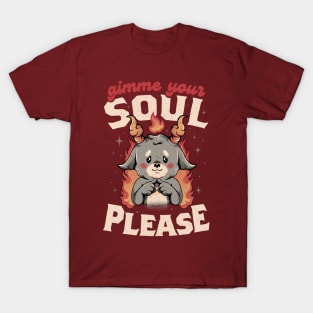 Gimme Your Soul Please - Funny Evil Baphomet Gift T-Shirt